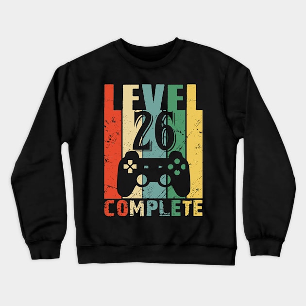 Vintage 26th Wedding Anniversary Level 26 Complete Funny Video Gamer Birthday Gift Ideas Crewneck Sweatshirt by smtworld